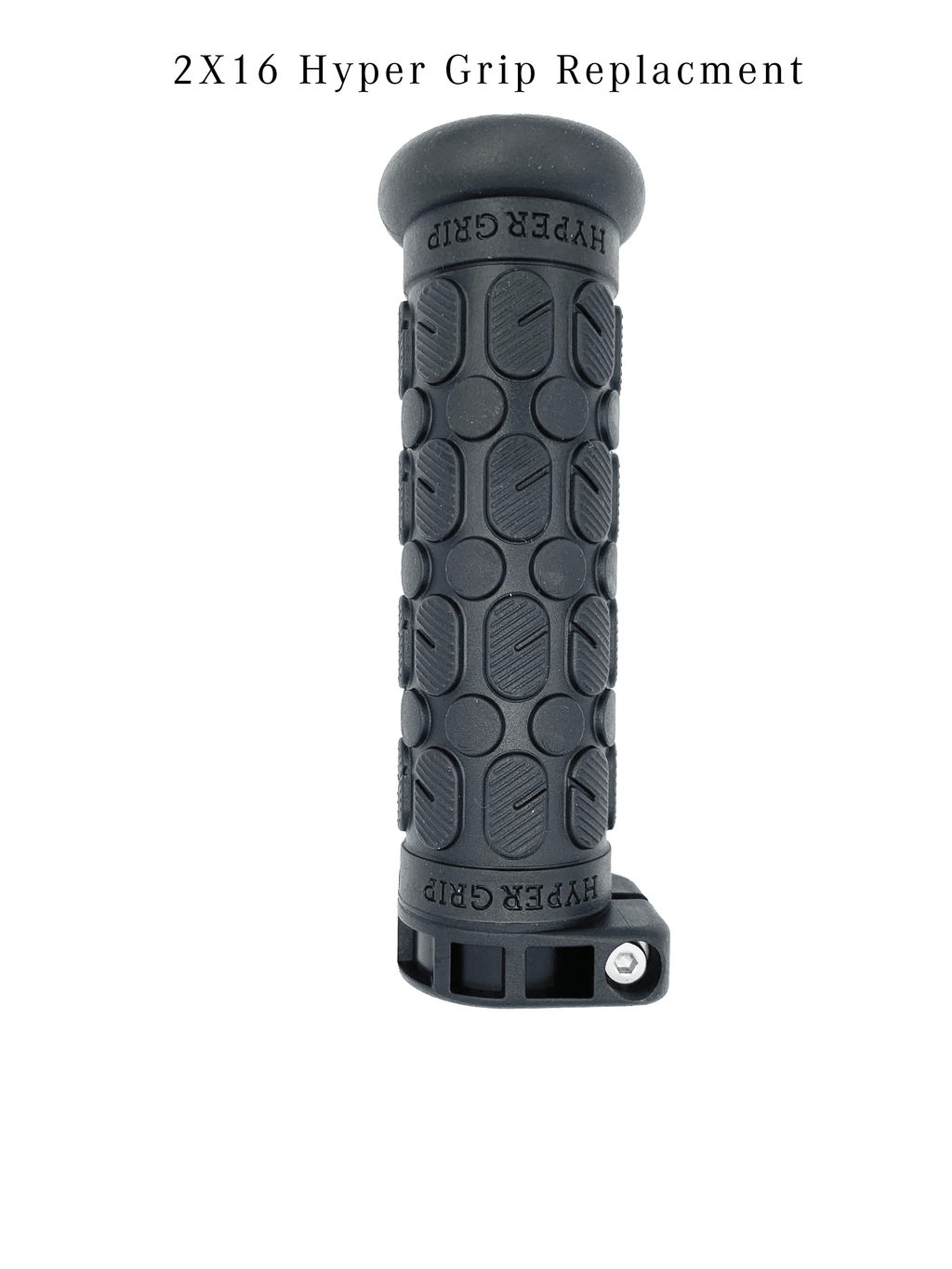 2X16 Hyper Pole Grip Replacement